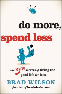 Do More, Spend Less book