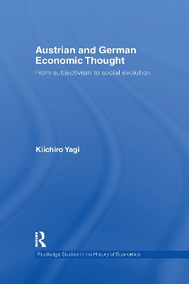 Austrian and German Economic Thought book