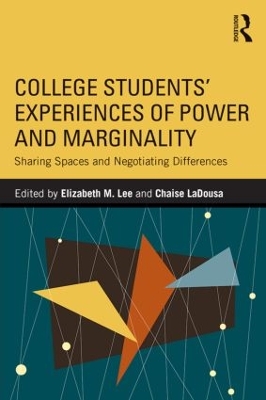 College Students' Experiences of Power and Marginality book