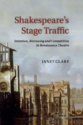 Shakespeare's Stage Traffic book