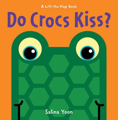 Do Crocs Kiss? book