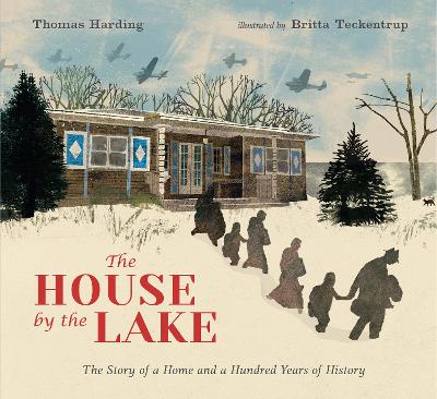 The House by the Lake: The Story of a Home and a Hundred Years of History book