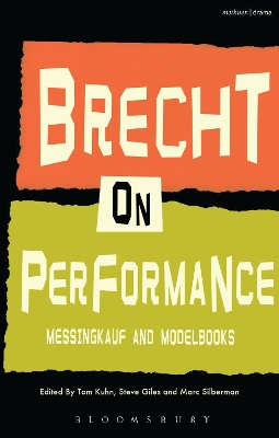 Brecht on Performance by Bertolt Brecht