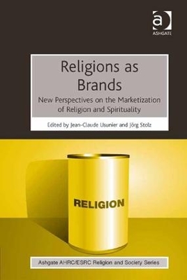 Religions as Brands by Jean-Claude Usunier