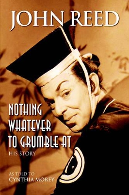 Nothing Whatever to Grumble at book