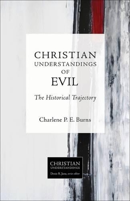 Christian Understandings of Evil book