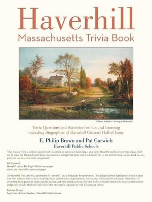 Haverhill, Massachusetts Trivia Book book