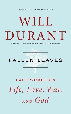 Fallen Leaves: Last Words on Life, Love, War, and God book