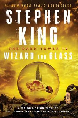 The The Dark Tower IV: Wizard and Glass by Stephen King