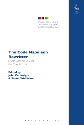 The Code Napoléon Rewritten: French Contract Law after the 2016 Reforms book