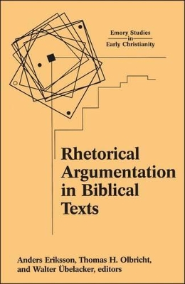 Rhetorical Argumentation in Biblical Texts book