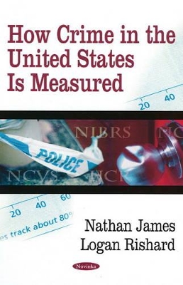 How Crime in the United States Is Measured book