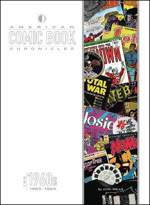 American Comic Book Chronicles: 1965-69 book