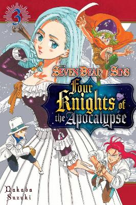 The Seven Deadly Sins: Four Knights of the Apocalypse 3 book