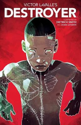 Victor LaValle's Destroyer book