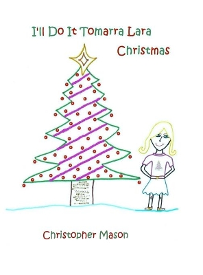 I'll Do It Tomarra Lara Christmas book
