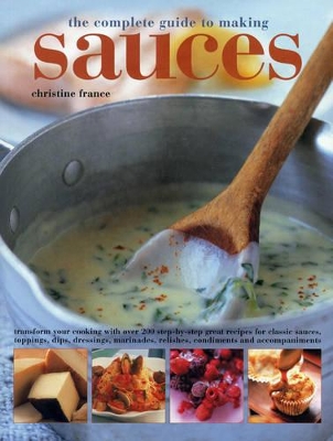 Complete Guide to Making Sauces book