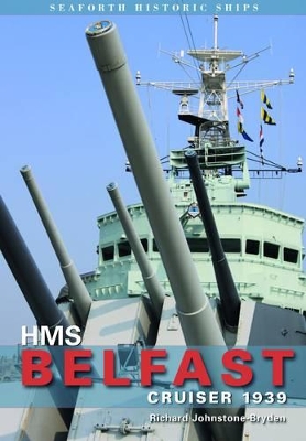 HMS Belfast: Cruiser 1939 book