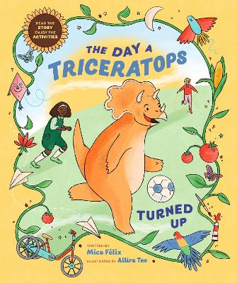 The Day a Triceratops Turned Up book