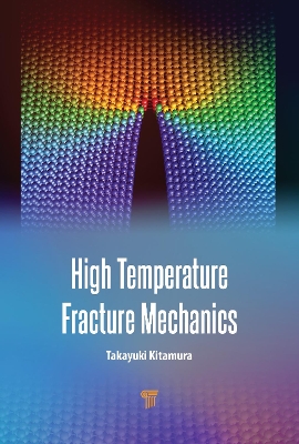 High Temperature Fracture Mechanics book