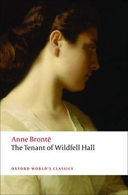 The Tenant of Wildfell Hall by Anne Brontë