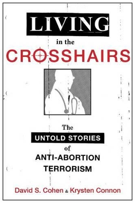 Living in the Crosshairs book