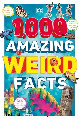 1,000 Amazing Weird Facts book