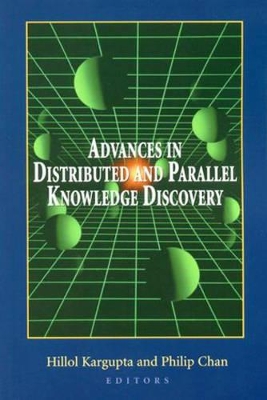 Advances in Distributed and Parallel Knowledge Discovery book