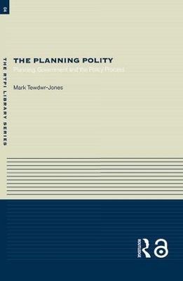 The Planning Polity by Mark Tewdwr-Jones