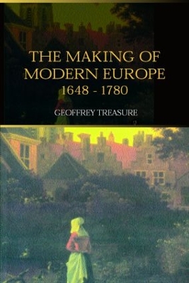 Making of Modern Europe, 1648-1780 book