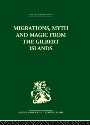 Migrations, Myth and Magic from the Gilbert Islands book