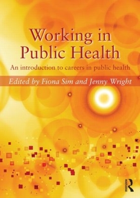 Working in Public Health: An introduction to careers in public health book