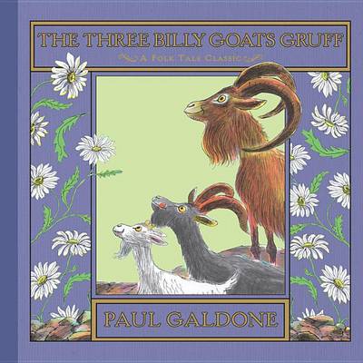 The The Three Billy Goats Gruff by Paul Galdone