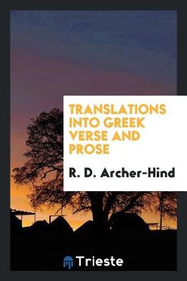 Translations Into Greek Verse and Prose book
