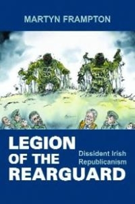 Legion of the Rearguard by Martyn Frampton