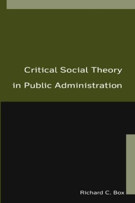 Critical Social Theory in Public Administration book