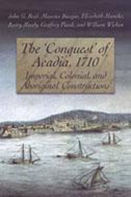 'Conquest' of Acadia, 1710 book