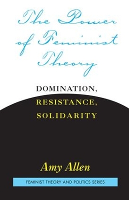 Power of Feminist Theory by Amy Allen