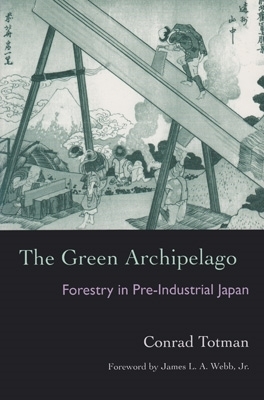 The Green Archipelago by Conrad Totman
