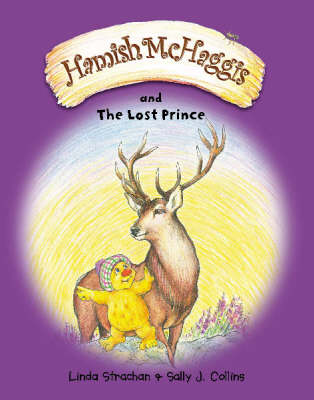 Hamish McHaggis and the Lost Prince by Linda Strachan