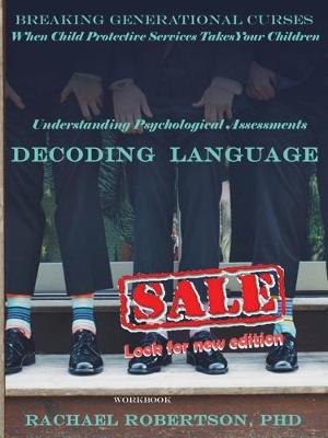 Understanding Psychological Assessments and Decoding Language by Rachael Robertson