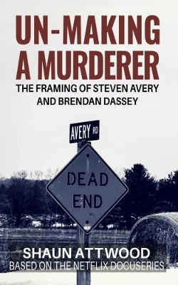 Un-Making a Murderer book