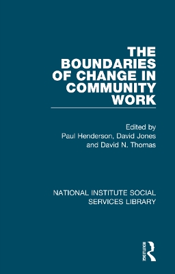 The Boundaries of Change in Community Work book