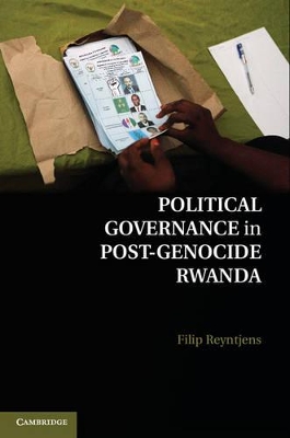 Political Governance in Post-Genocide Rwanda book