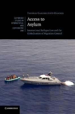 Access to Asylum by Thomas Gammeltoft-Hansen