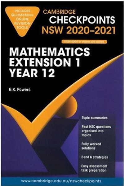 Cambridge Checkpoints NSW Mathematics Extension 1 Year 12 2020-2021 book