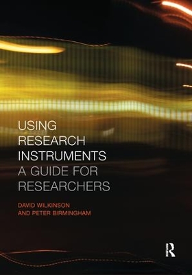 Using Research Instruments by Peter Birmingham