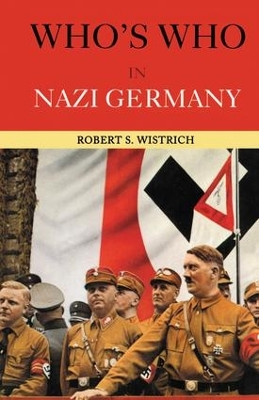 Who's Who in Nazi Germany book