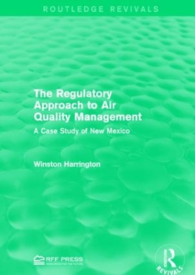 Regulatory Approach to Air Quality Management by Winston Harrington