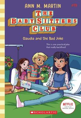 Claudia and the Bad Joke (The Baby-Sitters Club #19) book